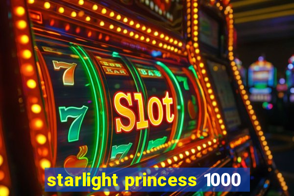 starlight princess 1000