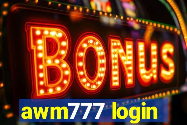 awm777 login