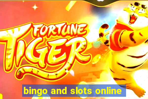 bingo and slots online