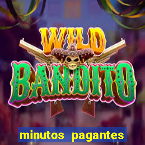 minutos pagantes slots pg hoje