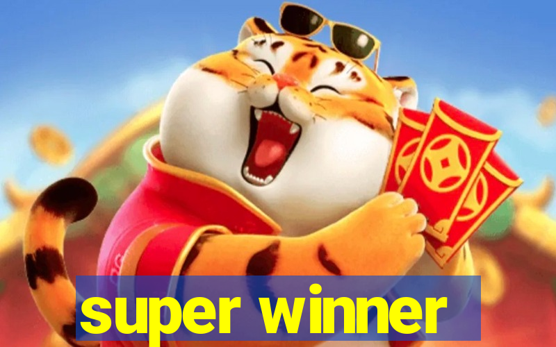 super winner