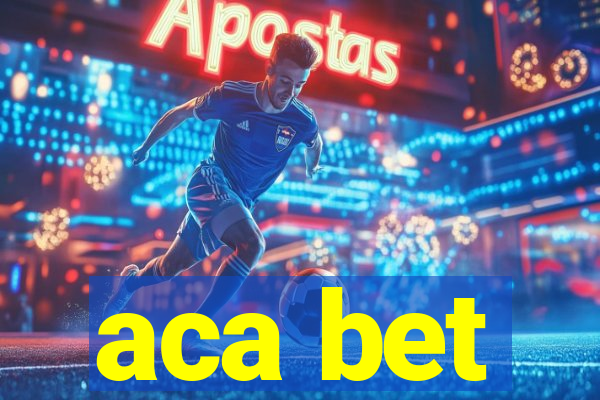 aca bet