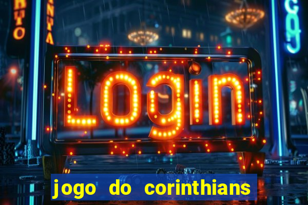 jogo do corinthians tempo real