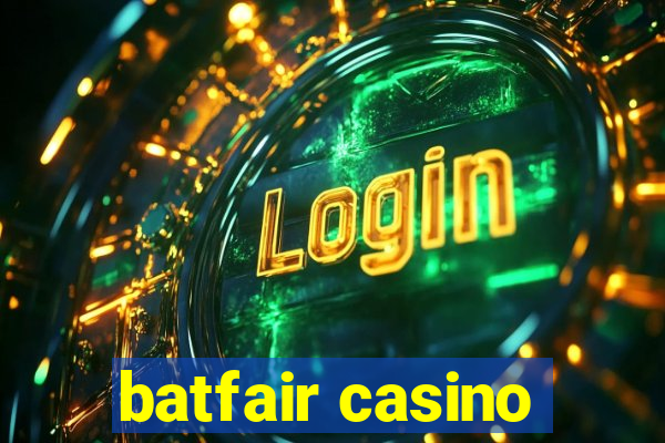 batfair casino