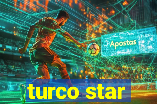 turco star