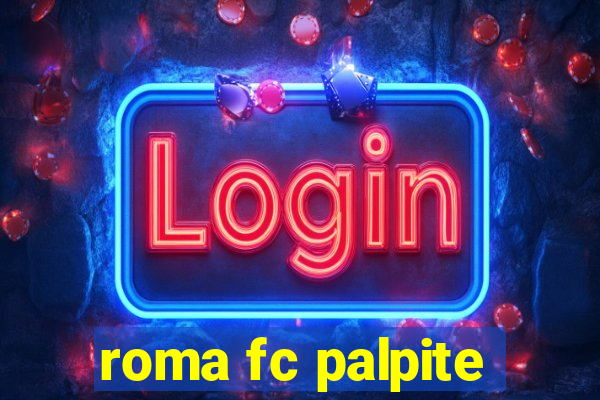 roma fc palpite