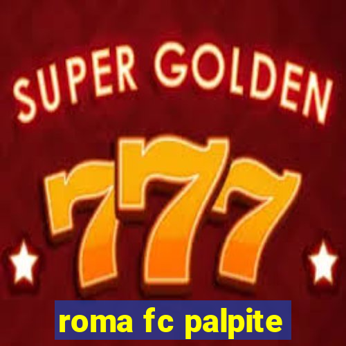 roma fc palpite