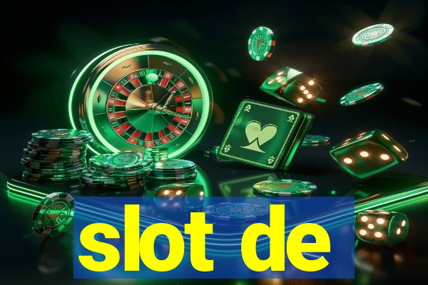 slot de