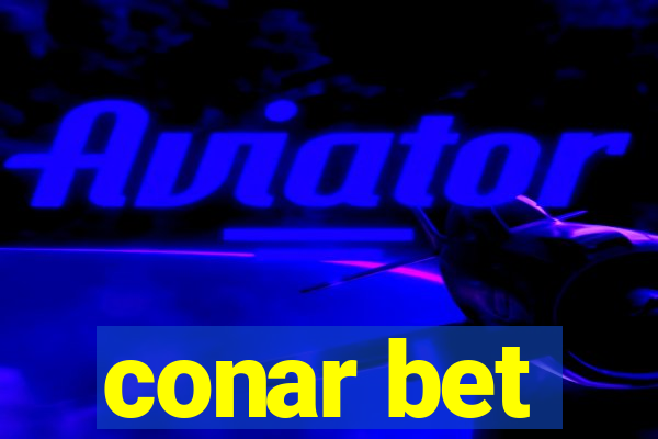 conar bet