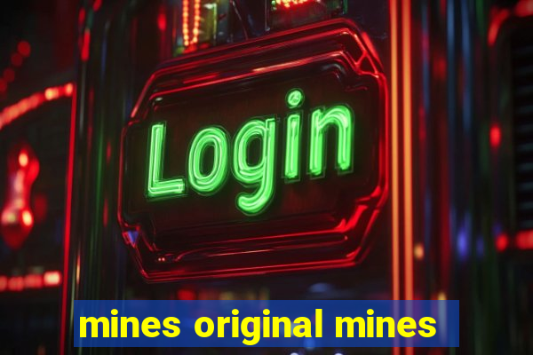 mines original mines