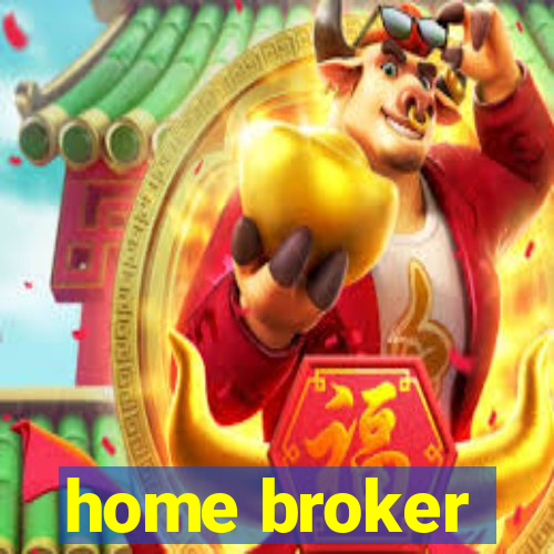 home broker