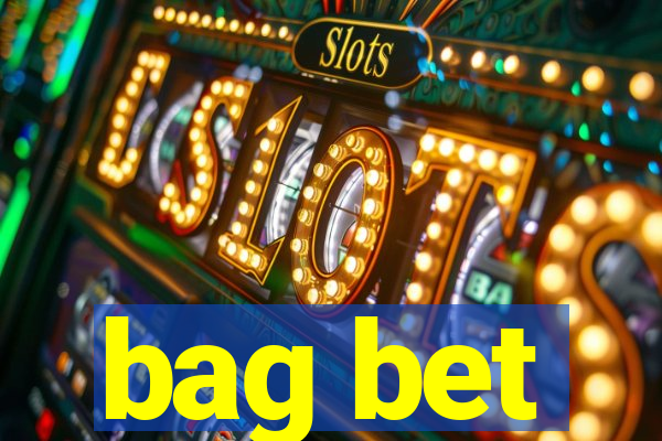 bag bet