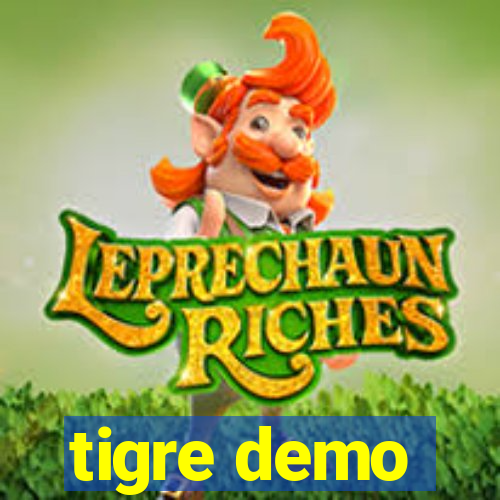 tigre demo