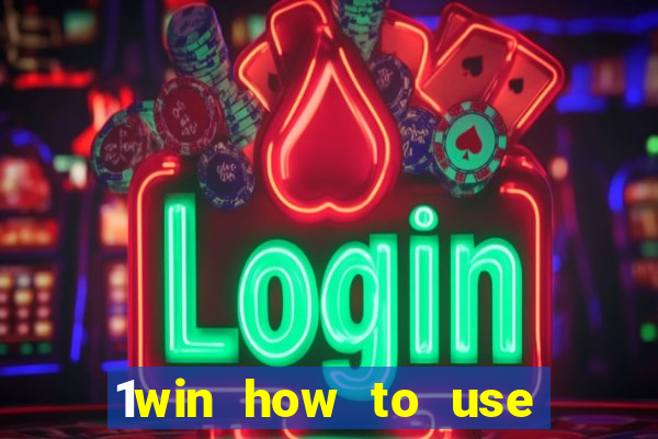 1win how to use casino bonus