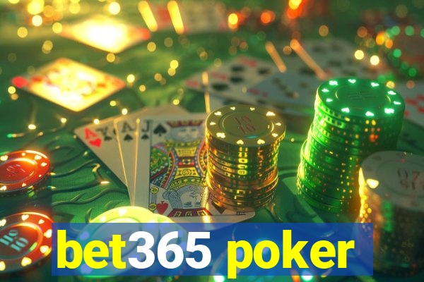 bet365 poker