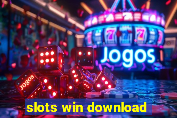 slots win download