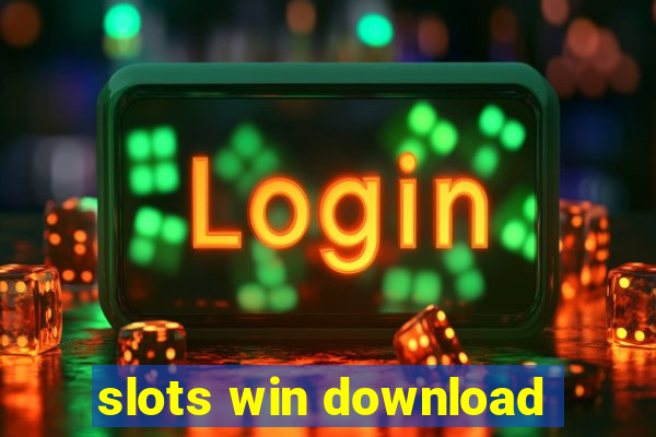 slots win download