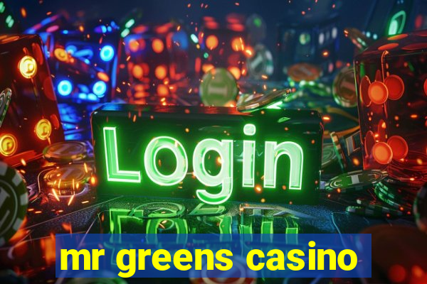 mr greens casino