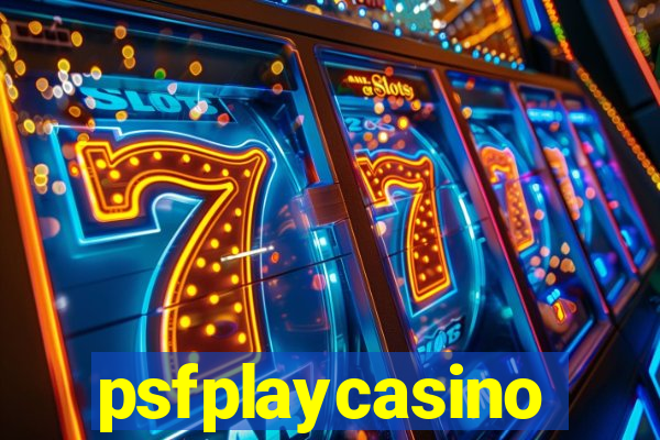 psfplaycasino