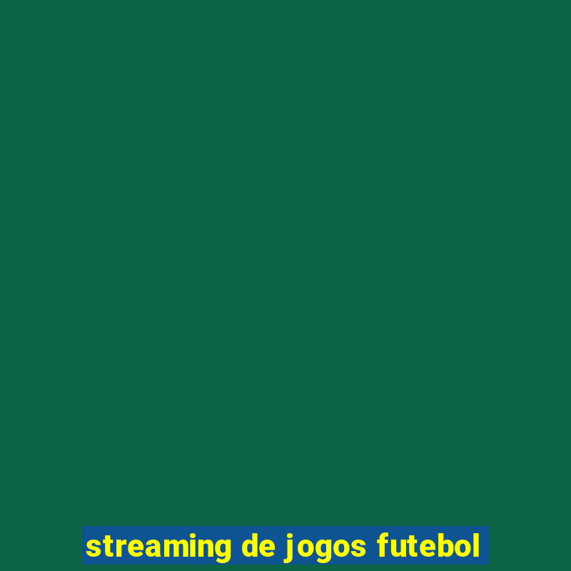 streaming de jogos futebol