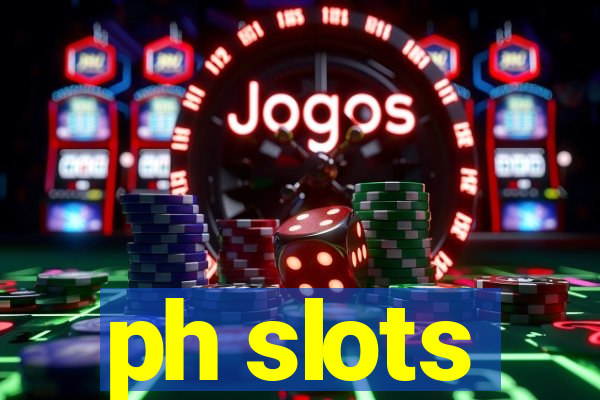 ph slots