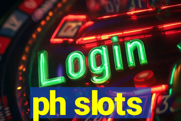 ph slots