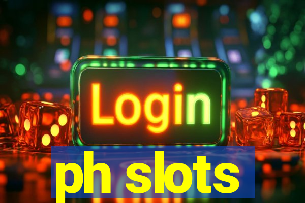 ph slots