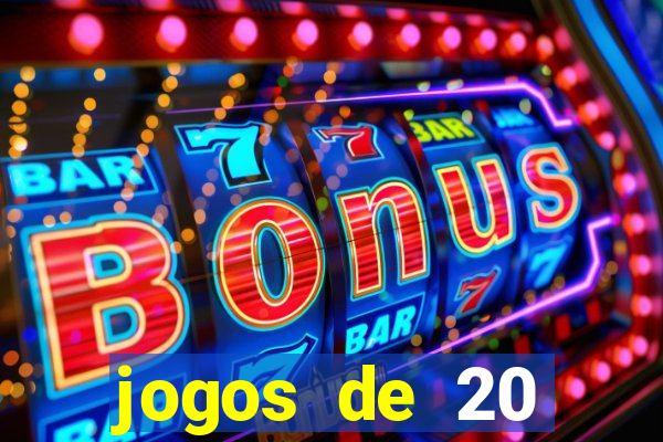 jogos de 20 centavos na estrela bet