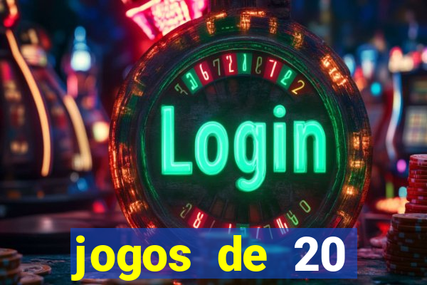 jogos de 20 centavos na estrela bet