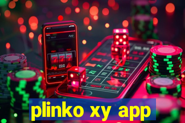 plinko xy app