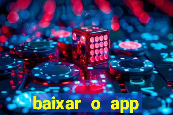 baixar o app estrela bet