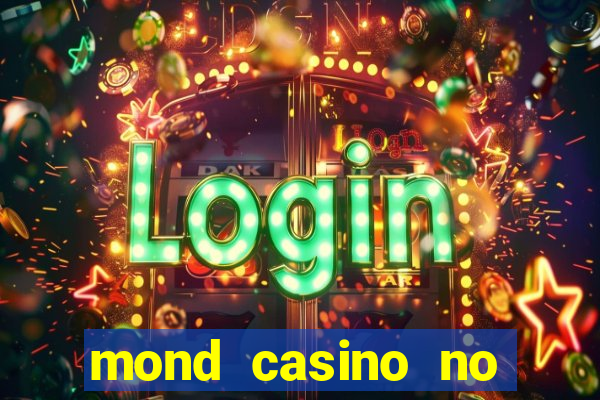 mond casino no deposit bonus