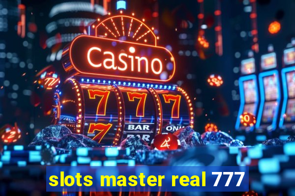 slots master real 777