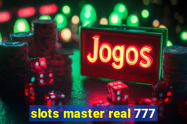 slots master real 777