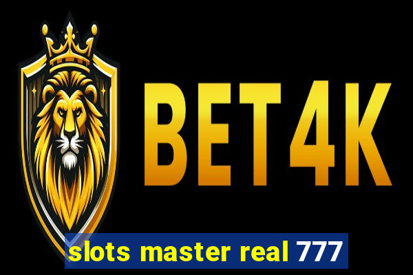 slots master real 777