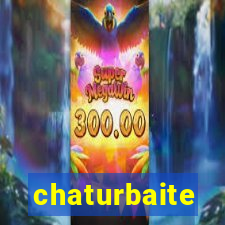 chaturbaite