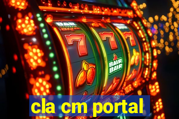 cla cm portal