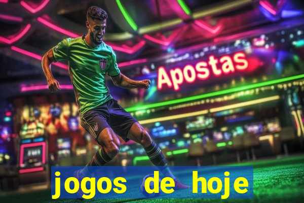 jogos de hoje futebol palpites