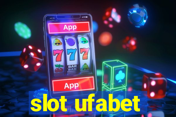 slot ufabet