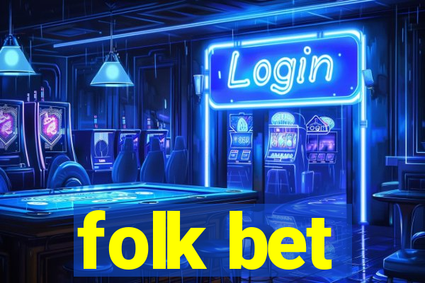 folk bet