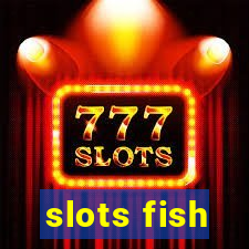 slots fish