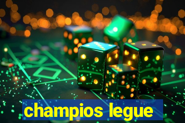 champios legue