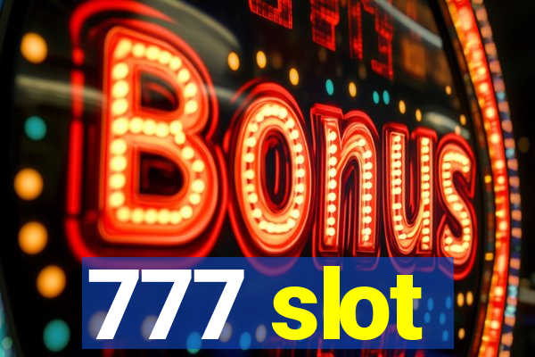 777 slot