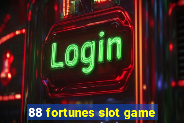 88 fortunes slot game