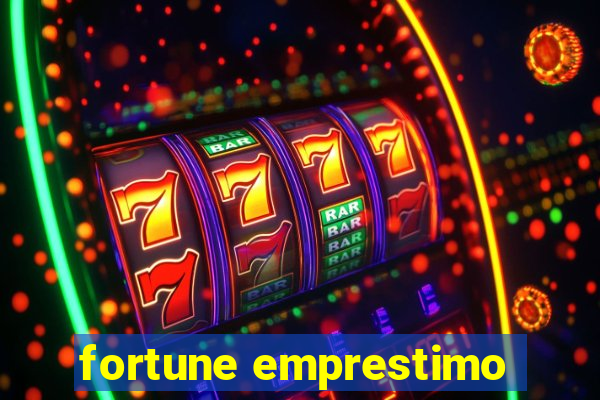 fortune emprestimo