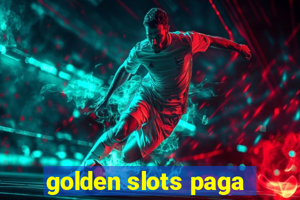 golden slots paga