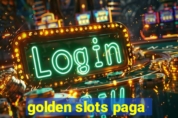 golden slots paga