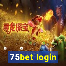 75bet login