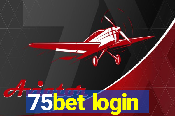 75bet login