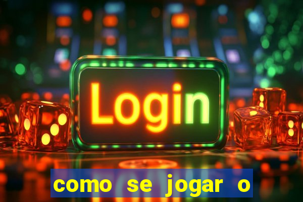 como se jogar o jogo fortune tiger